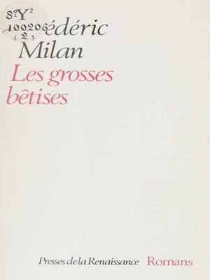 cover image of Les Grosses Bêtises